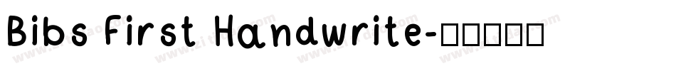 Bibs First Handwrite字体转换